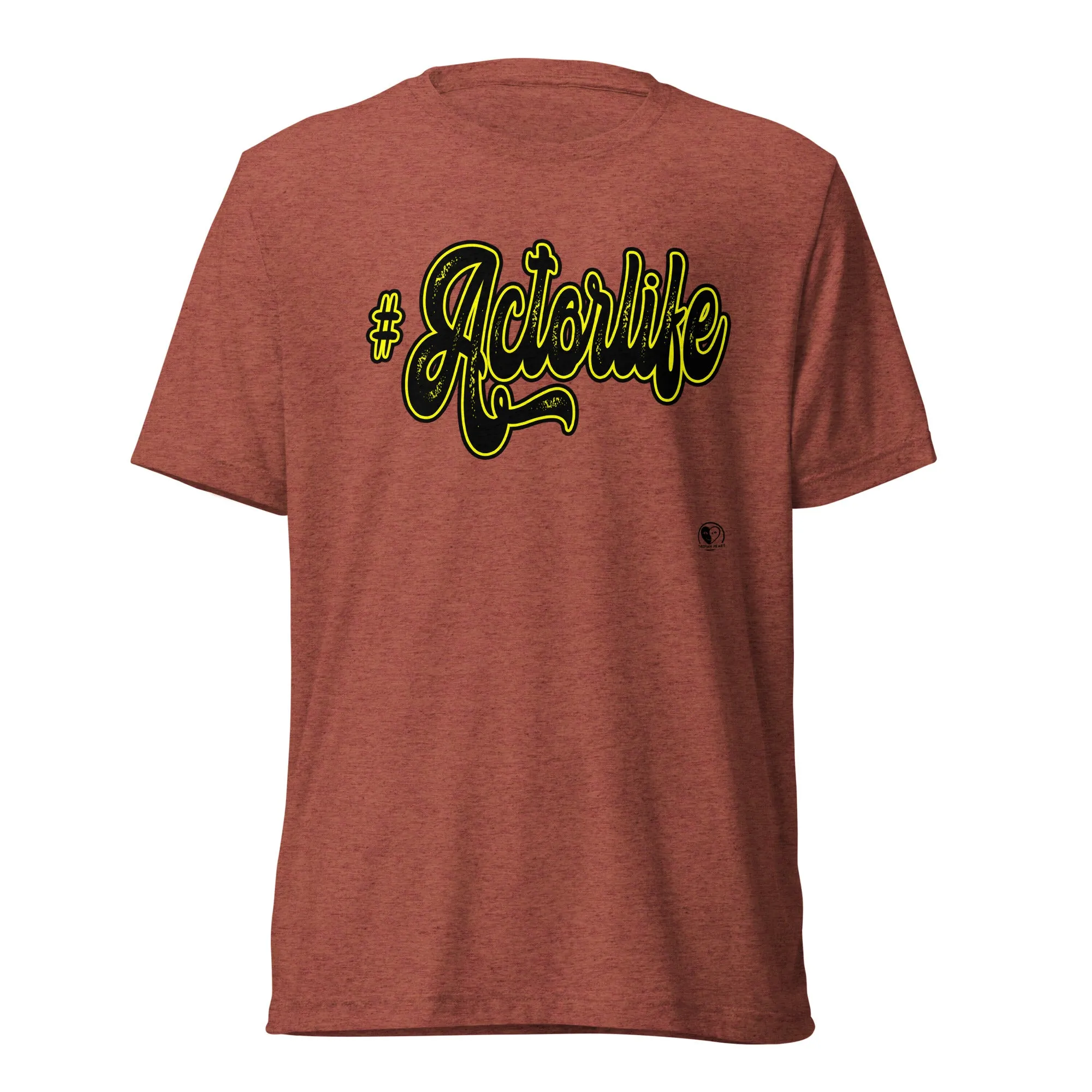 #Actorlife -  Premium Tri-blend Short-Sleeve Unisex T-shirt