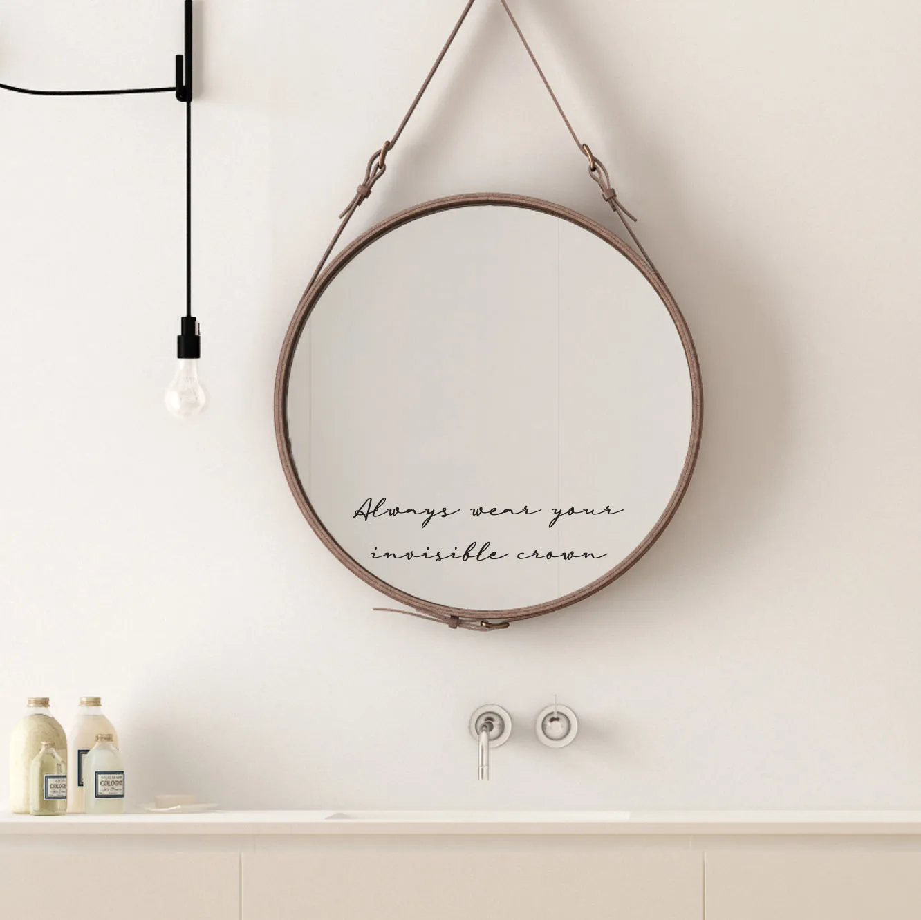 Always Wear Your Invisible Crown Mirror Sticker Decal Quote