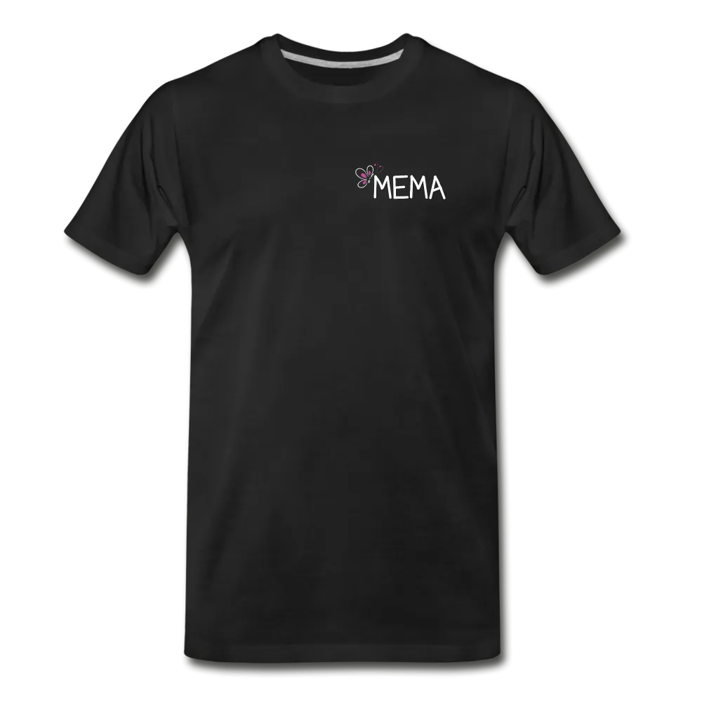 Being a Mema Makes My Life Complete Men's Premium T-Shirt (CK1536)
