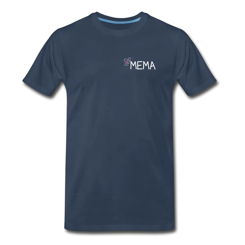 Being a Mema Makes My Life Complete Men's Premium T-Shirt (CK1536)