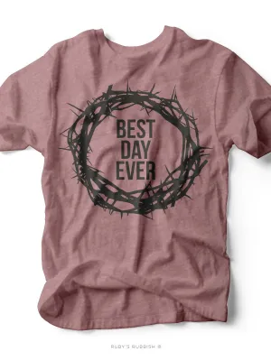 Best Day Ever (Easter Edition) | Seasonal T-Shirt | Ruby’s Rubbish®