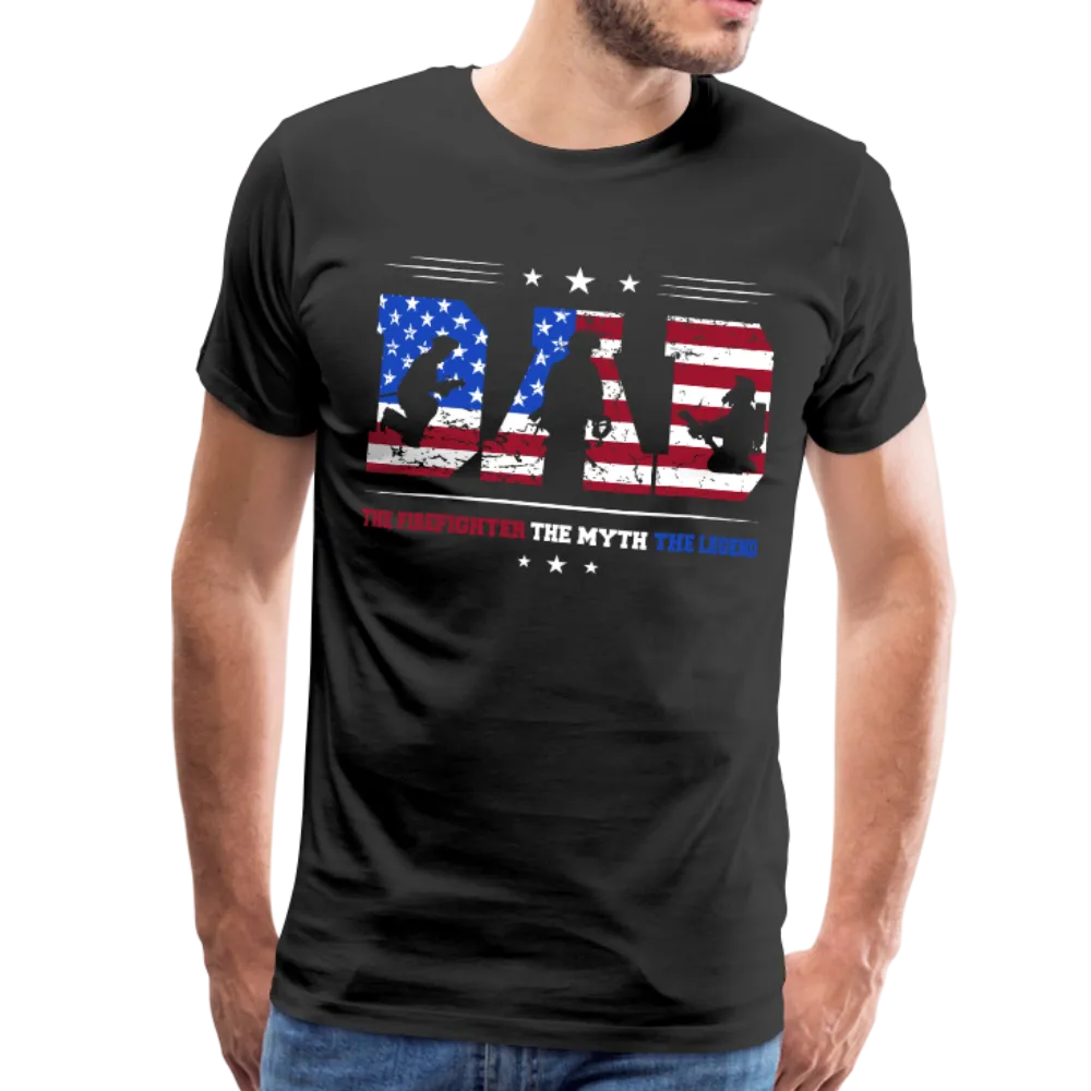 Dad The Firefighter The Myth The Legend Men's Premium T-Shirt (CK1912)