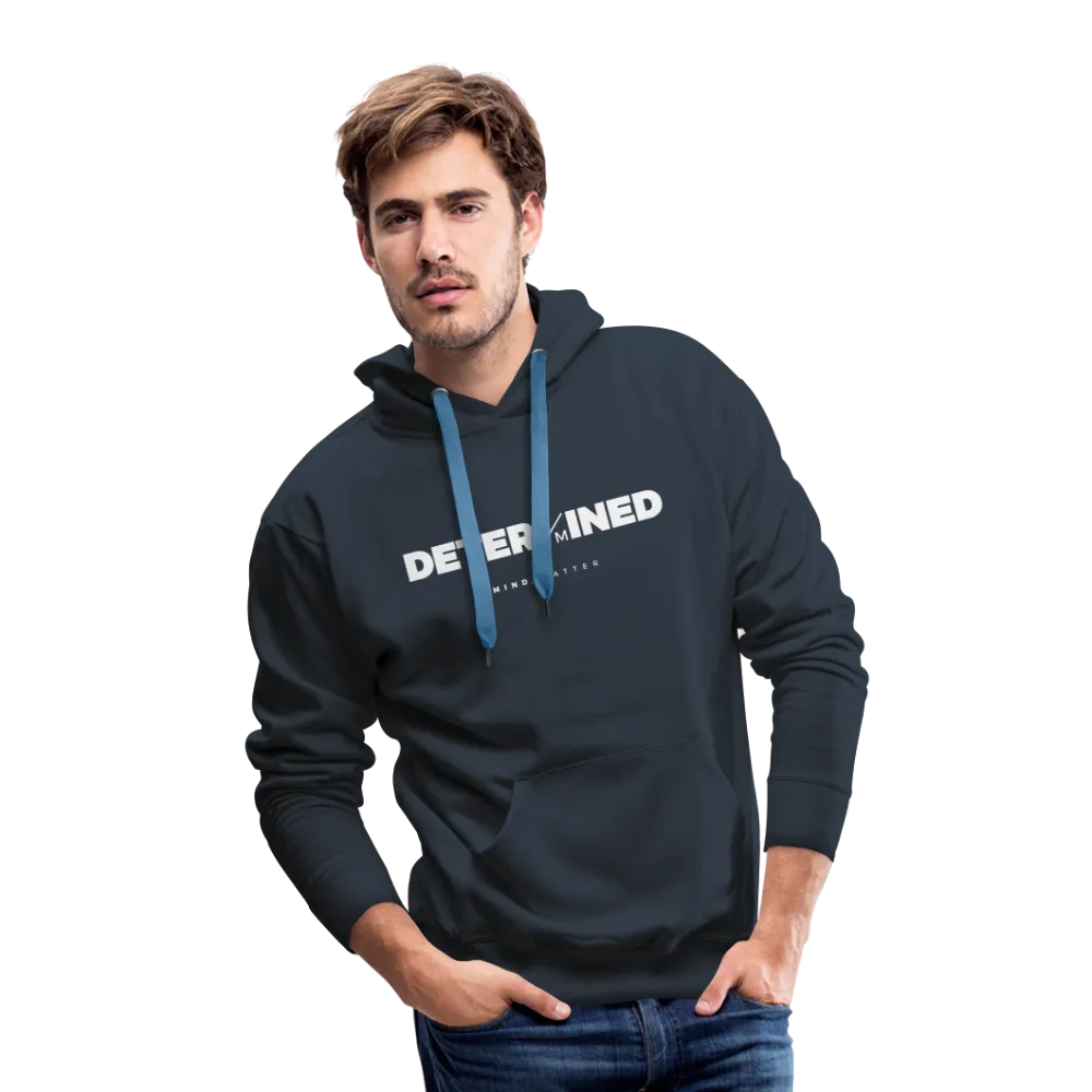 Determined- Men’s Premium Hoodie