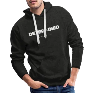 Determined- Men’s Premium Hoodie