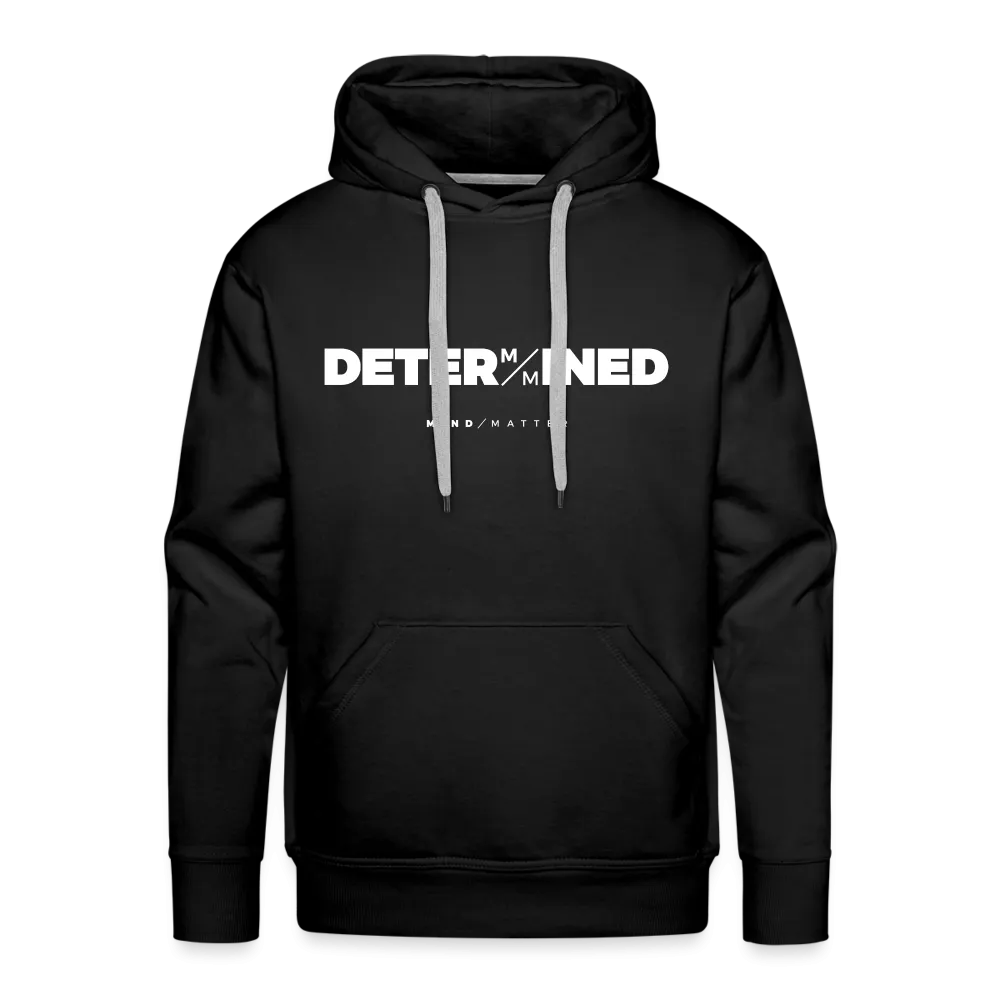 Determined- Men’s Premium Hoodie