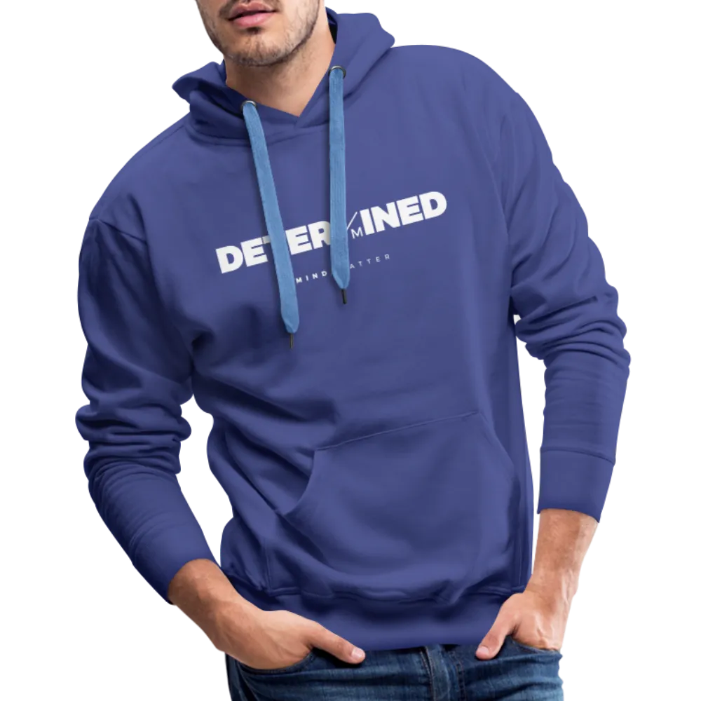 Determined- Men’s Premium Hoodie