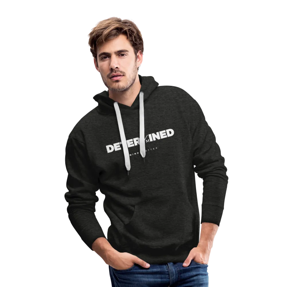Determined- Men’s Premium Hoodie