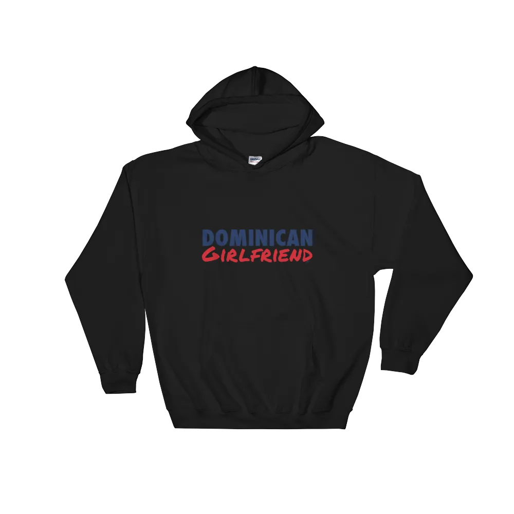 Dominican Girlfriend Hoodie