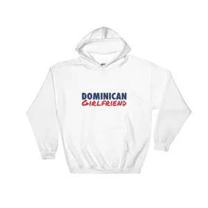 Dominican Girlfriend Hoodie