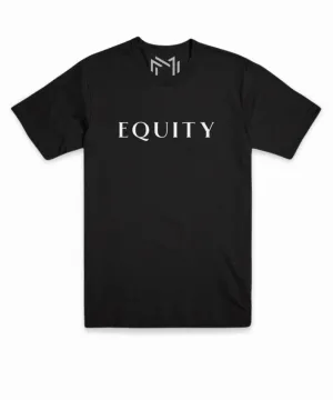 EQUITY T-Shirt