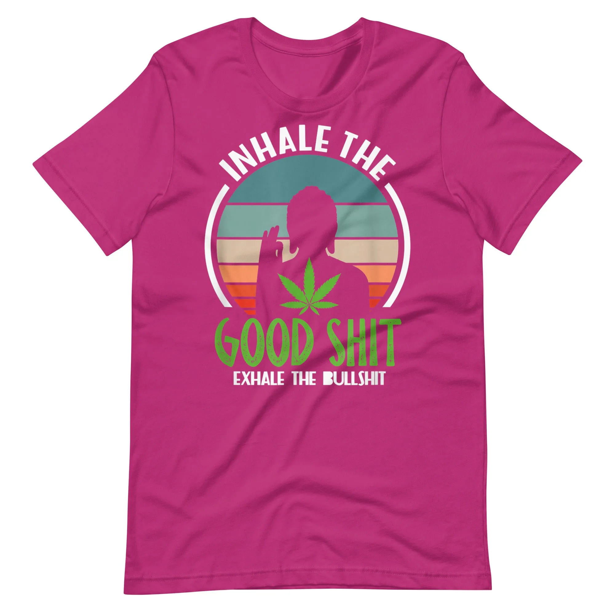 Exhale-the-bullshit-buddha-cannabis-Unisex t-shirt