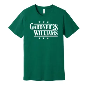 Gardner & Williams '28 - New York Football Legends Political Campaign Parody T-Shirt - Hyper Than Hype Shirts
