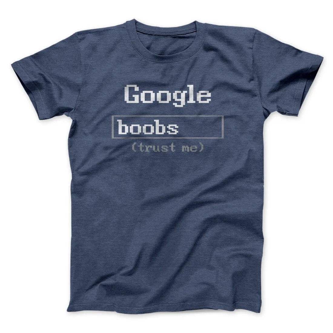 Google Boobs Trust Me Men/Unisex T-Shirt