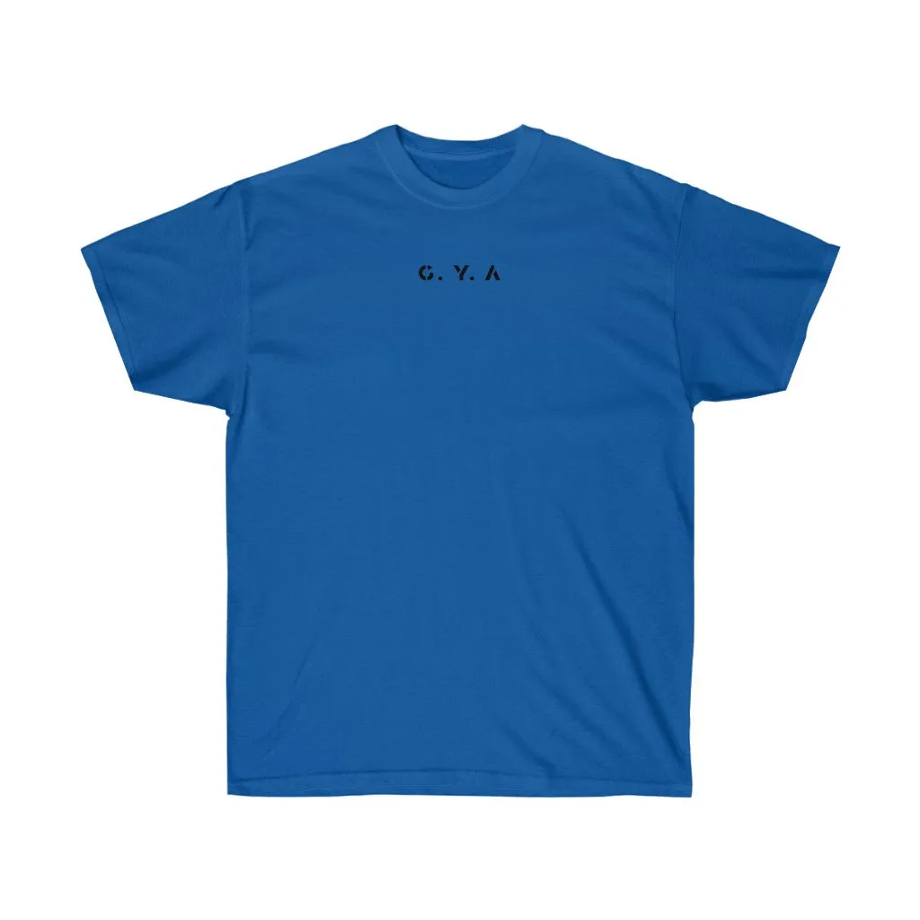 G.Y.A Adult T-shirt