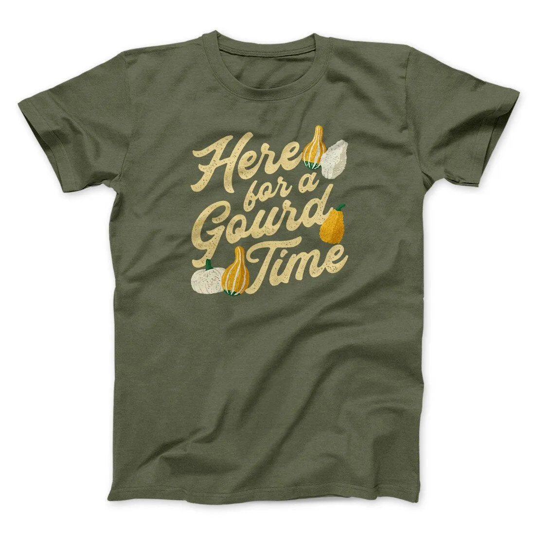 Here For A Gourd Time Funny Thanksgiving Men/Unisex T-Shirt