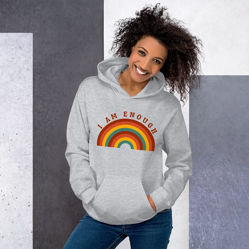 I AM ENOUGH RAINBOW Positive Motivational Custom Hoodie for Women