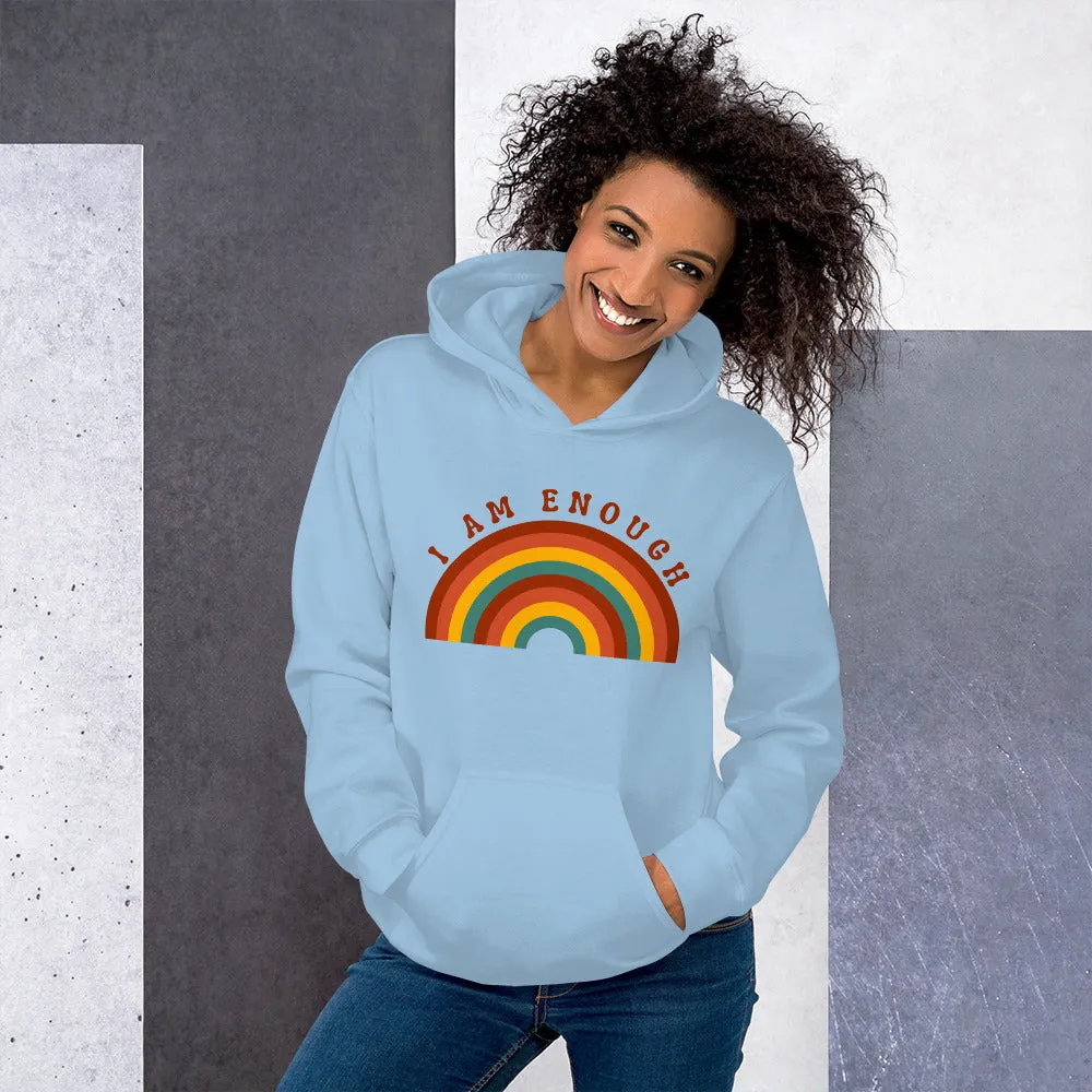 I AM ENOUGH RAINBOW Positive Motivational Custom Hoodie for Women