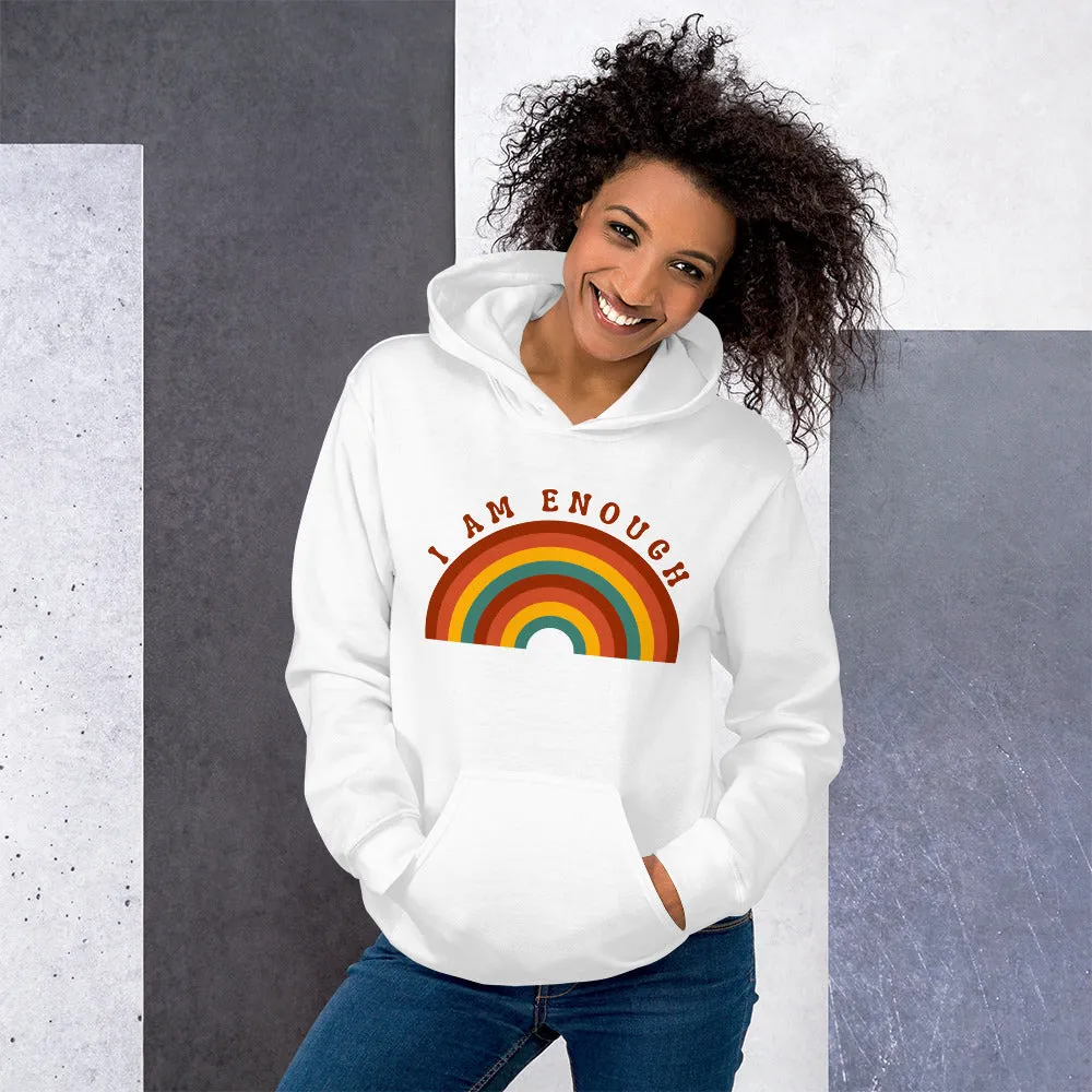 I AM ENOUGH RAINBOW Positive Motivational Custom Hoodie for Women