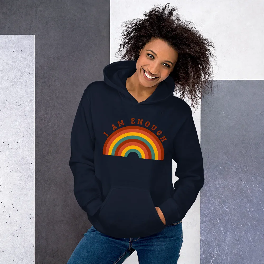 I AM ENOUGH RAINBOW Positive Motivational Custom Hoodie for Women