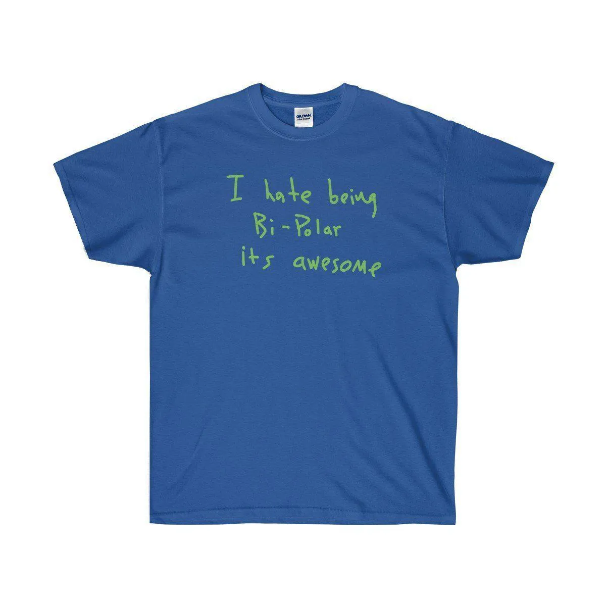 I hate being Bi-Polar it's awesome Kanye West inspired Tee