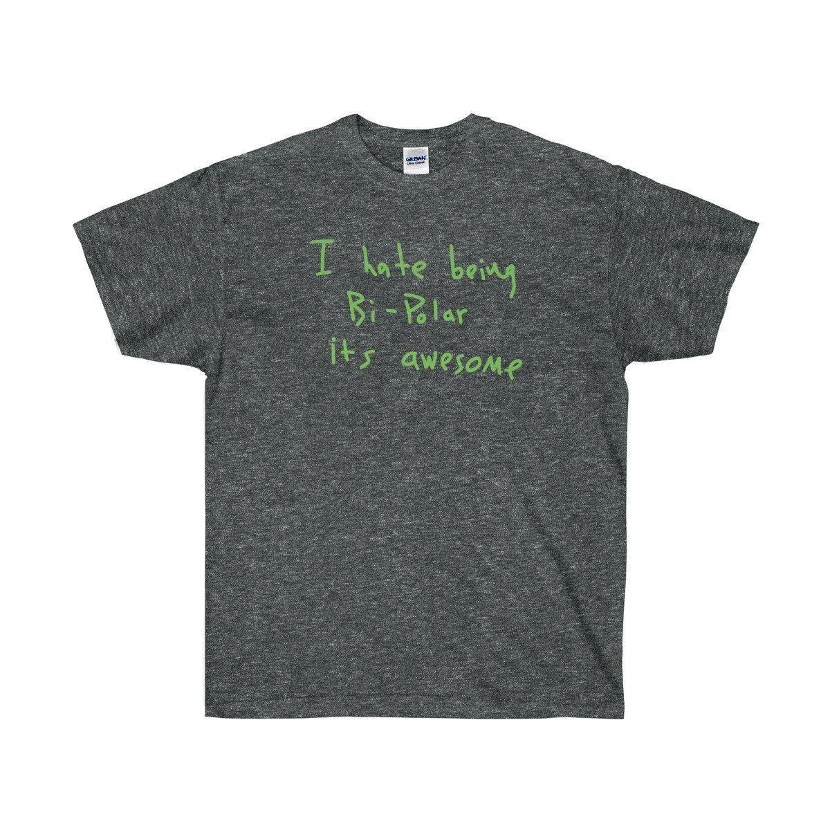 I hate being Bi-Polar it's awesome Kanye West inspired Tee
