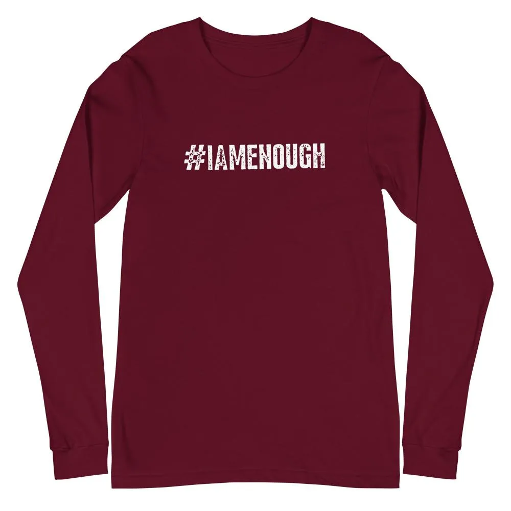 #IAMENOUGH Mental Health Inspirational Long Sleeve T-Shirt for Women