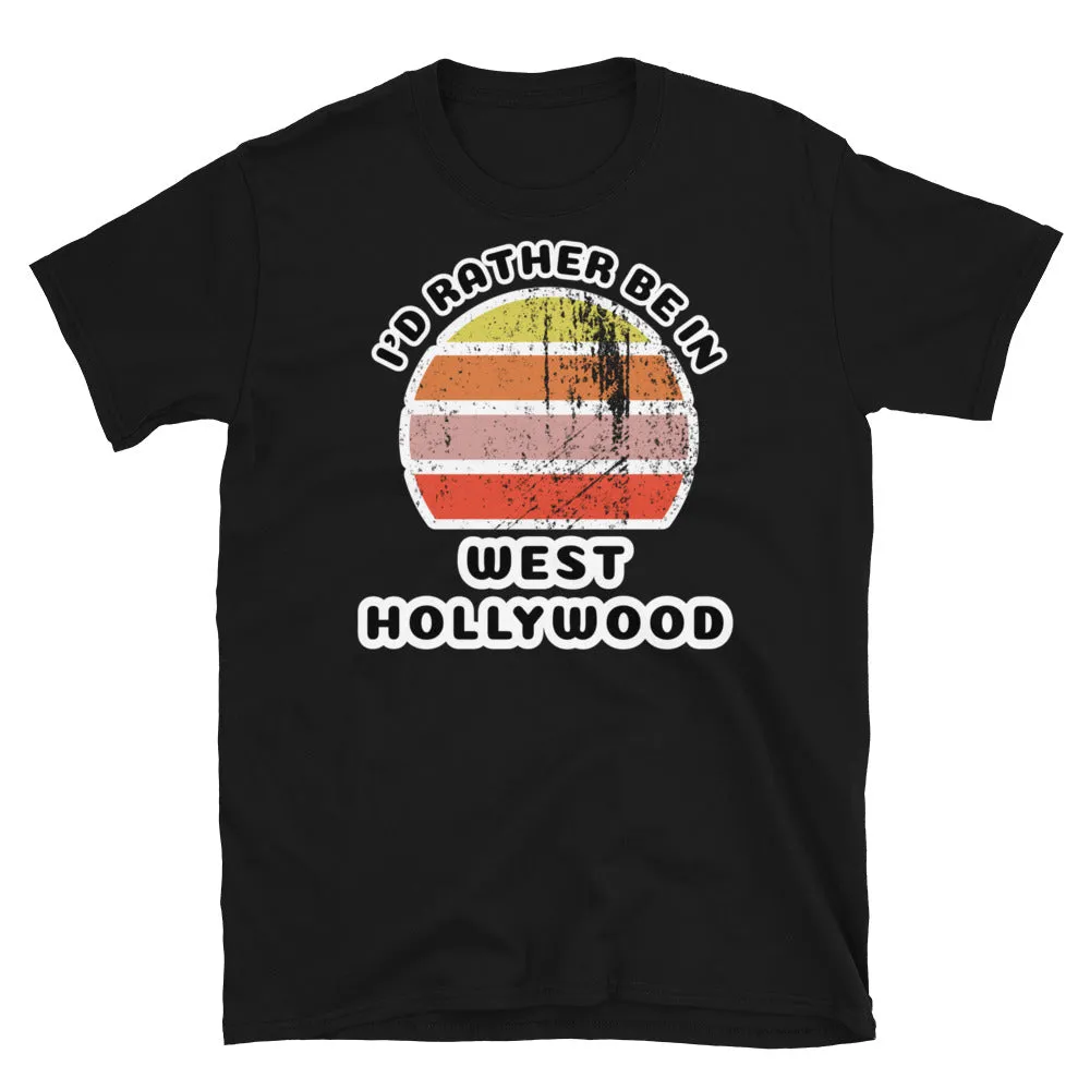 I'd Rather Be in West Hollywood Vintage Style T-Shirt