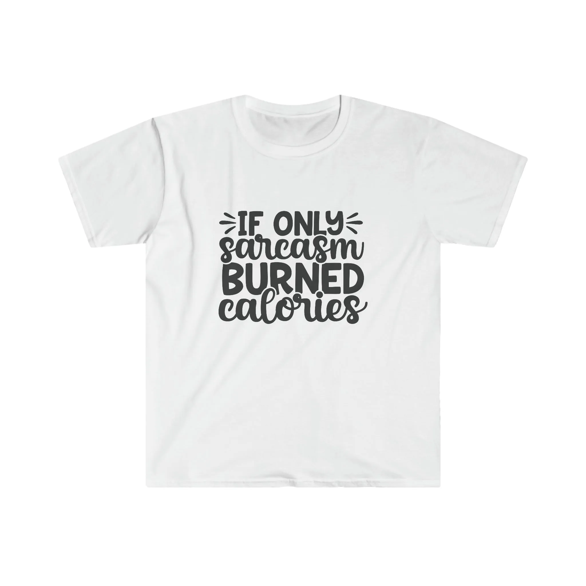 If Only - Unisex Softstyle T-Shirt
