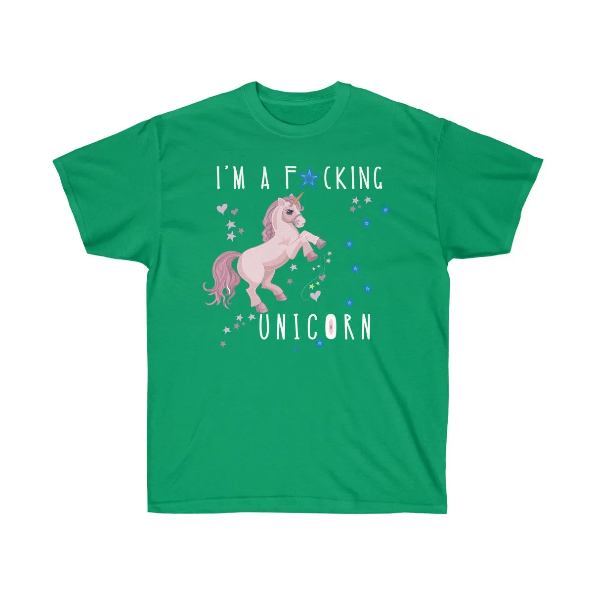 I'm A Fucking Unicorn T-Shirt - Tees - Unisex Cotton T-Shirts