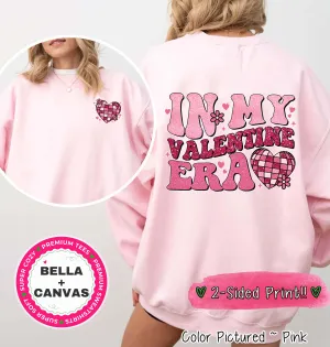 In My Valentine Era Retro 2 Sided Tee or Sweatshirt