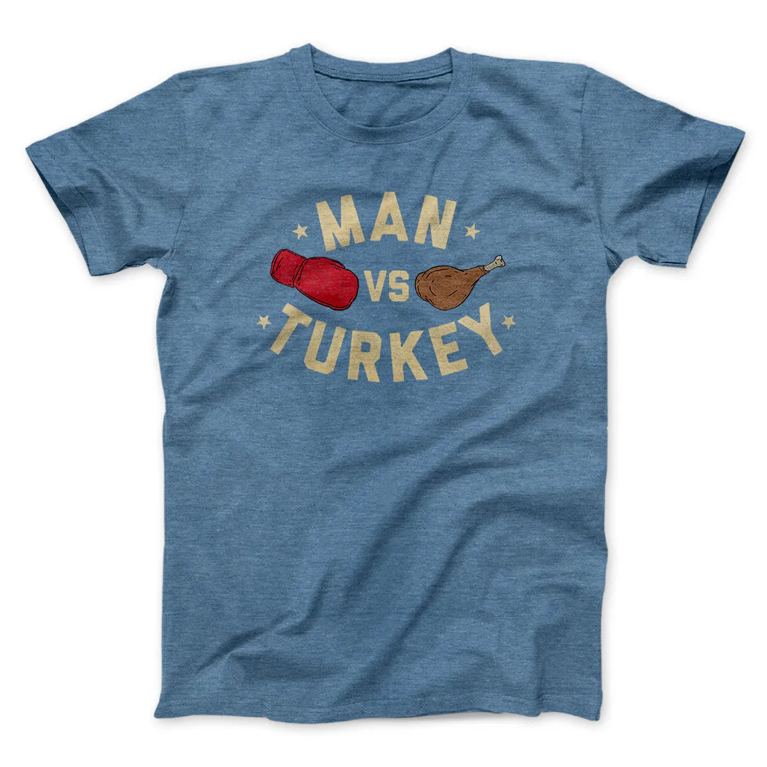 Man Vs Turkey Funny Thanksgiving Men/Unisex T-Shirt