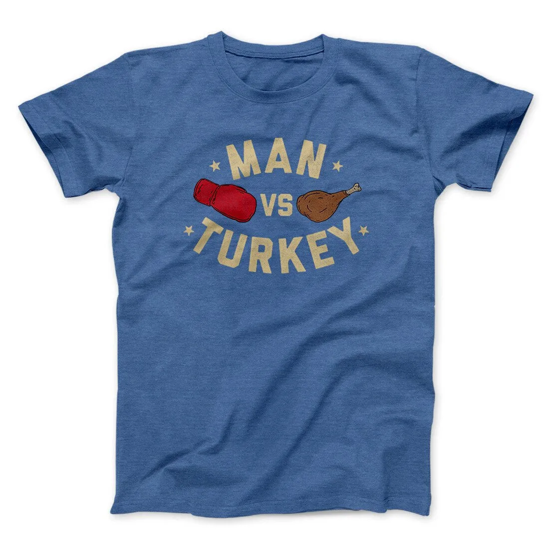 Man Vs Turkey Funny Thanksgiving Men/Unisex T-Shirt