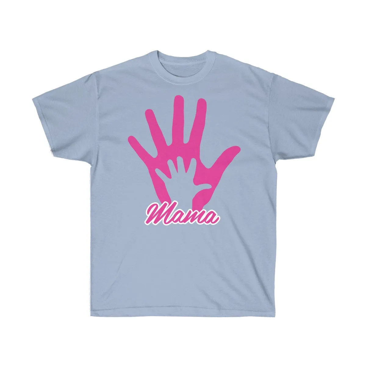 Mom and Baby Hand T-Shirts - Ultra Comfy Mom Shirts - T-Shirt for Mom - Unisex Ultra Cotton Tee - T-Shirts
