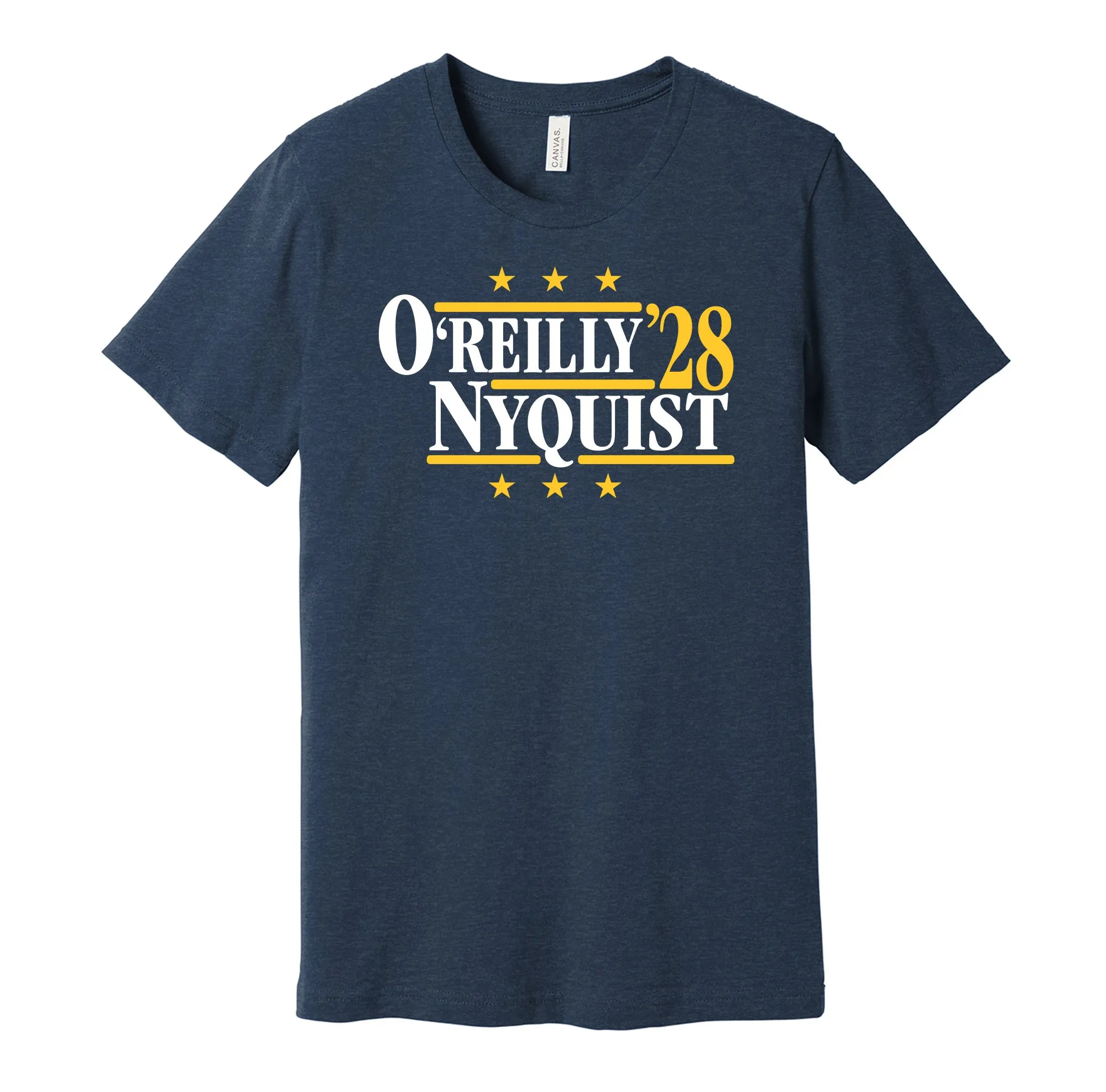 O'Reilly & Nyquist '28 - Nashville Hockey Political Campaign Parody T-Shirt - Hyper Than Hype Shirts