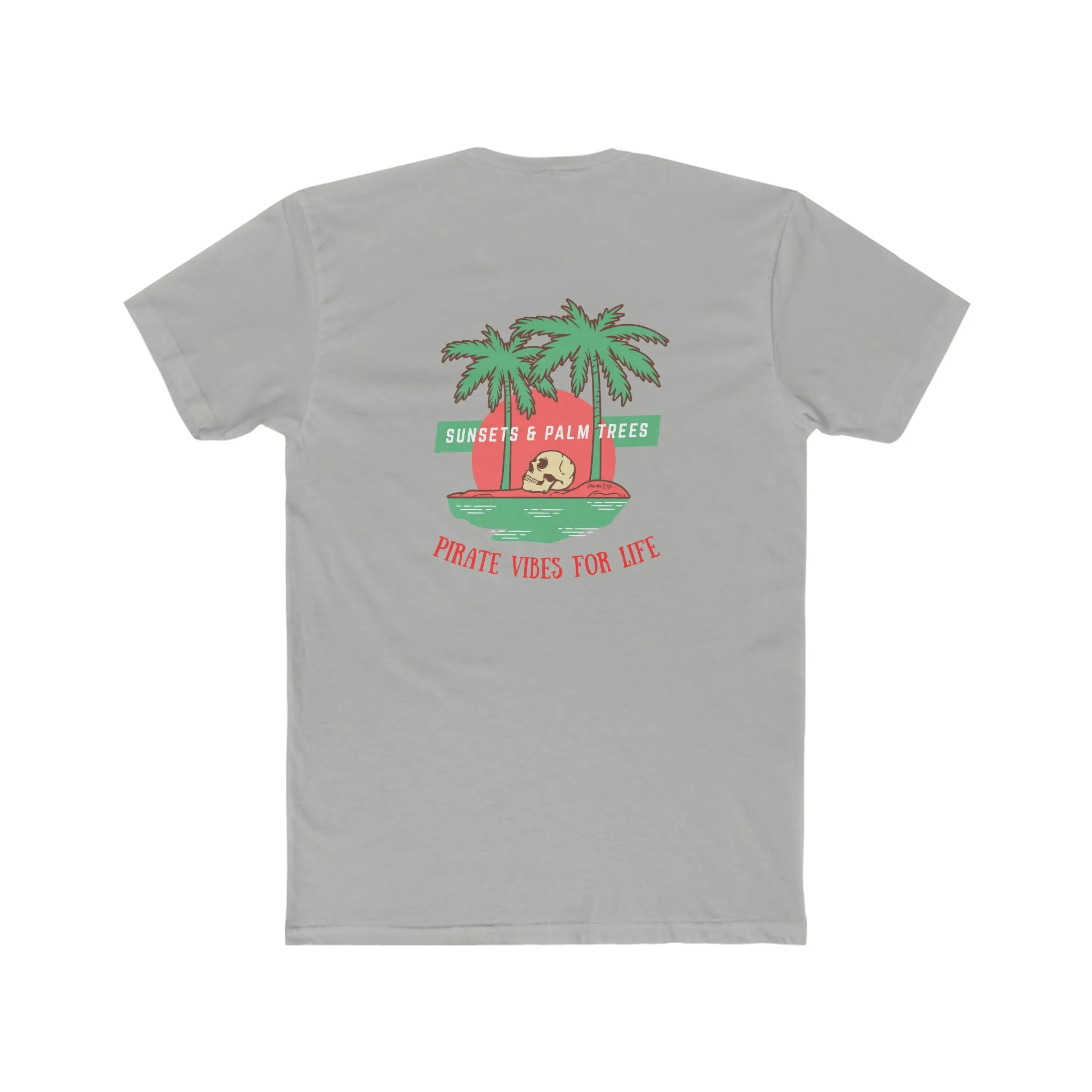 Pirate Vibes for Life T