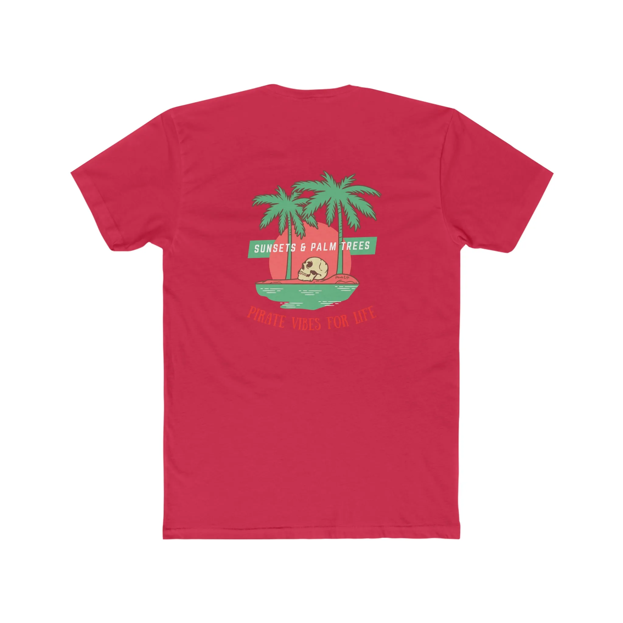 Pirate Vibes for Life T