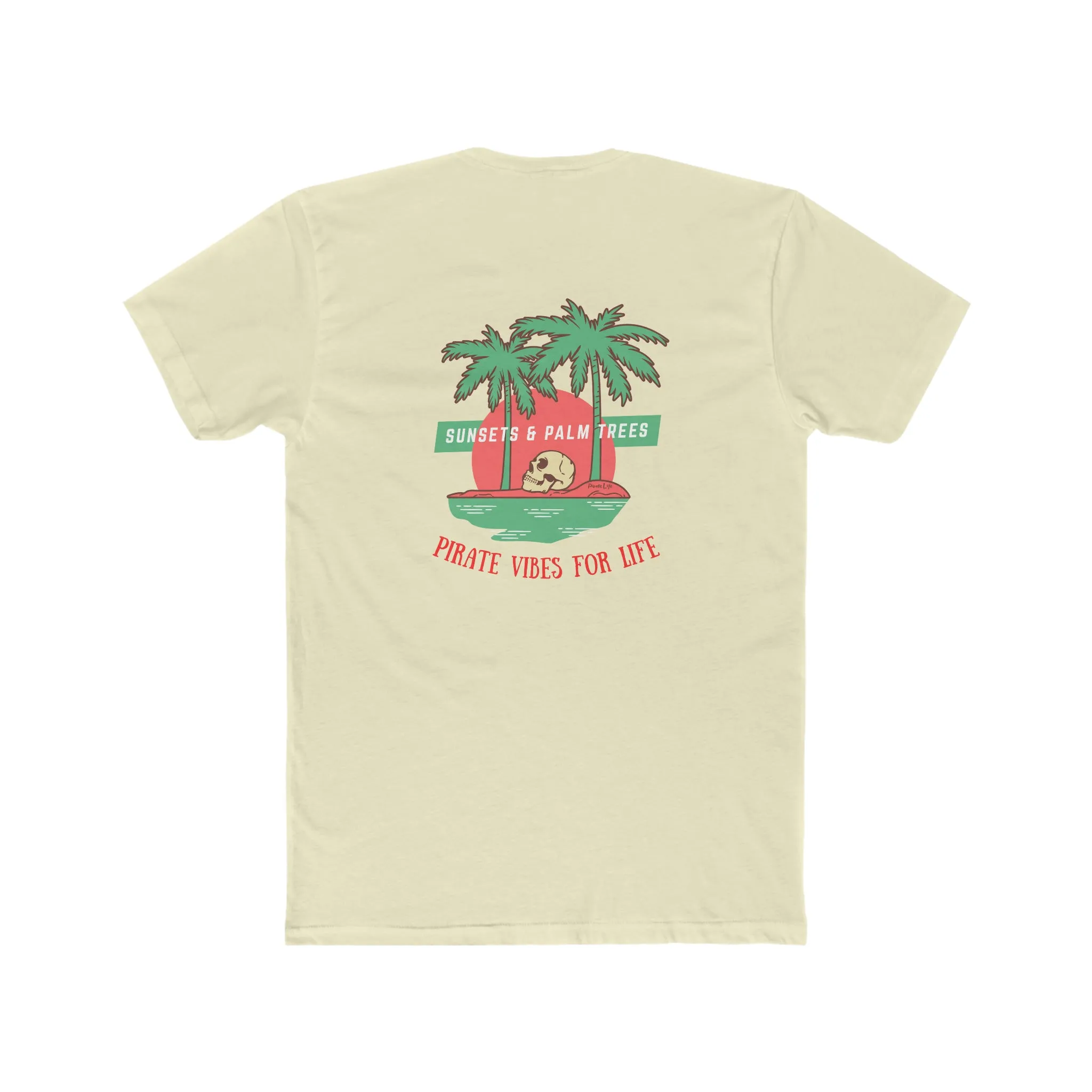 Pirate Vibes for Life T
