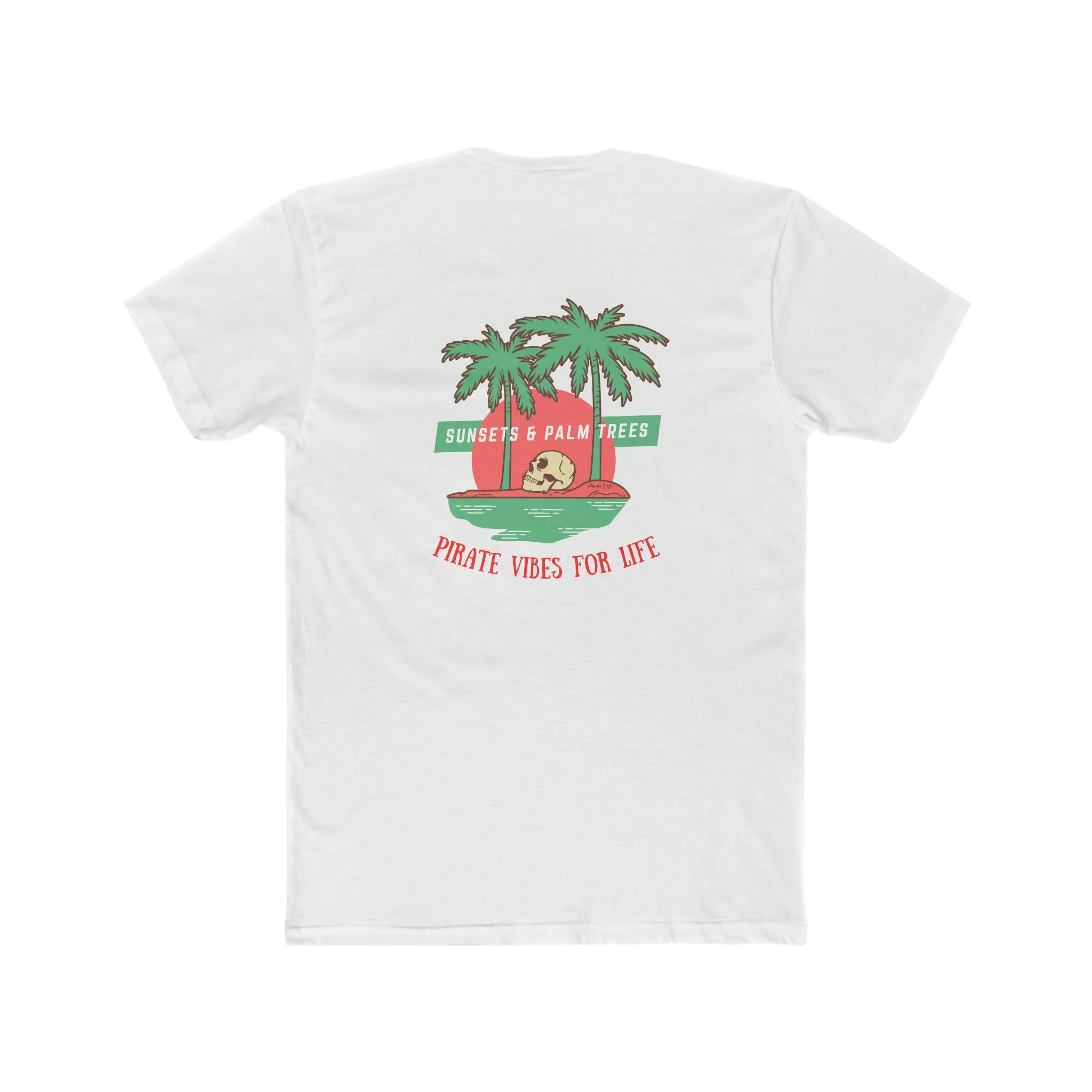Pirate Vibes for Life T