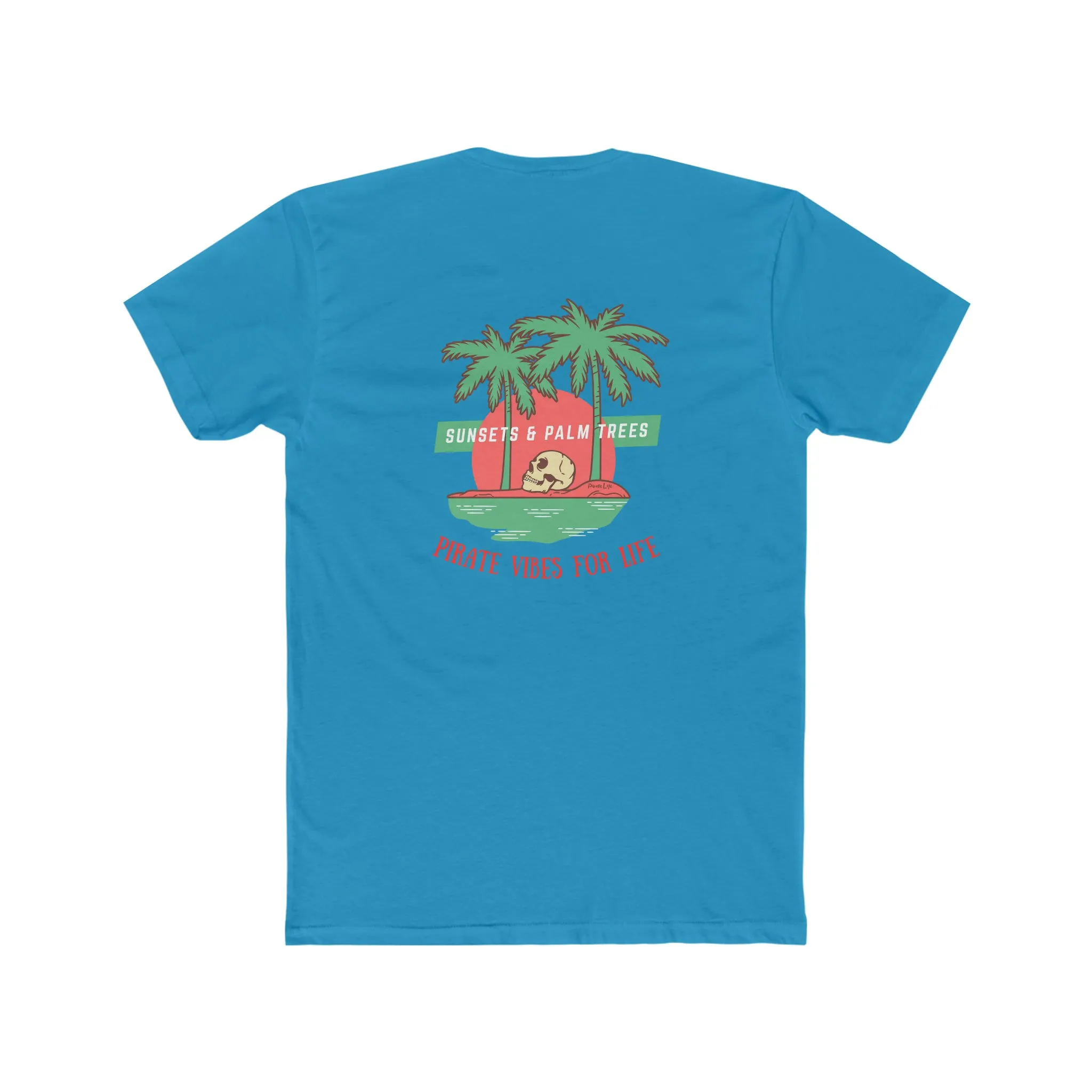 Pirate Vibes for Life T