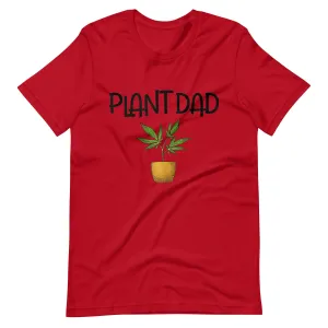 Plant-Dad-Cannabis-Weed-Drug-Marijuana t-shirt
