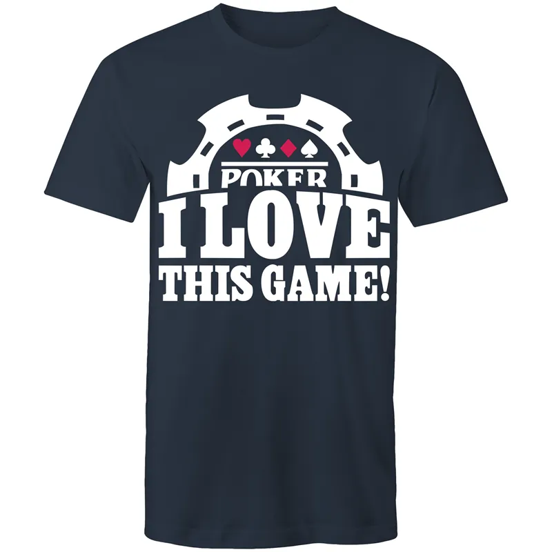 Poker, I love this Game T-Shirt