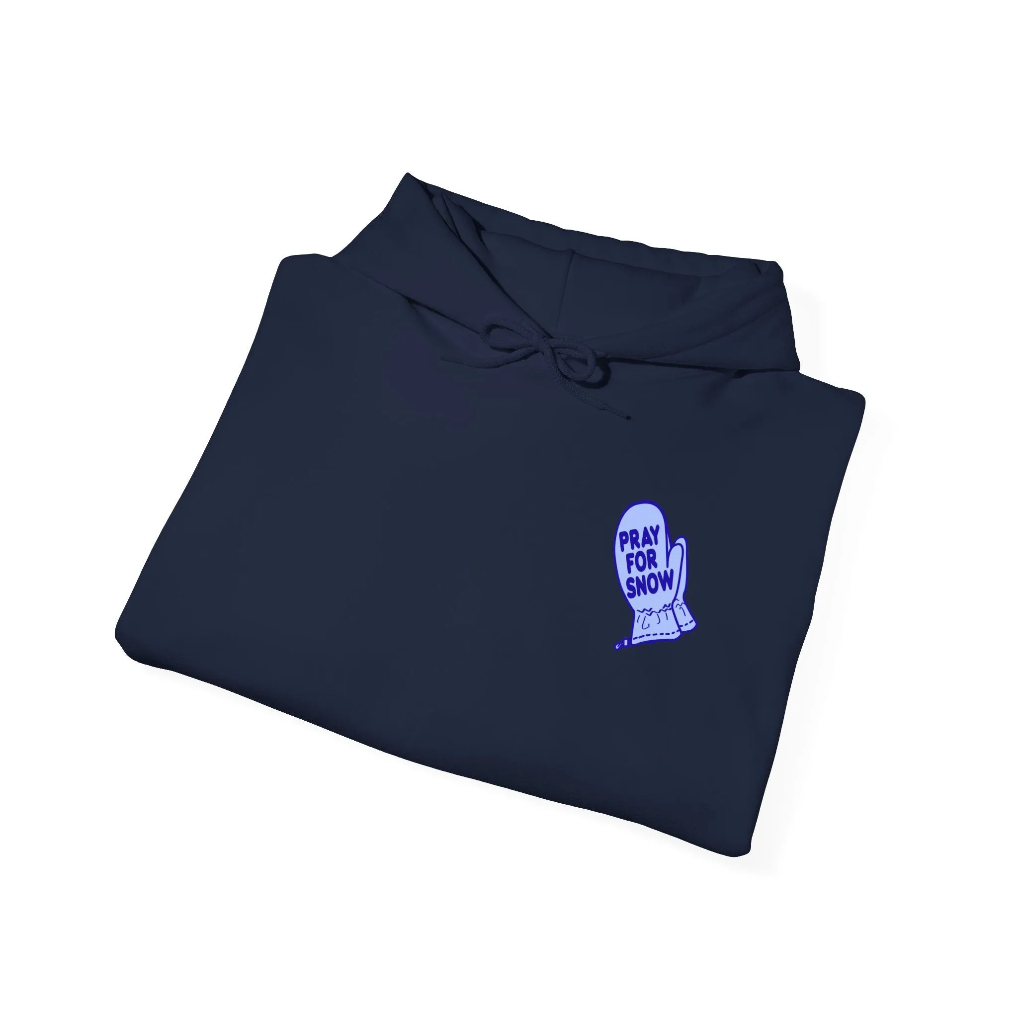 Pray For Snow Sweatshirt
