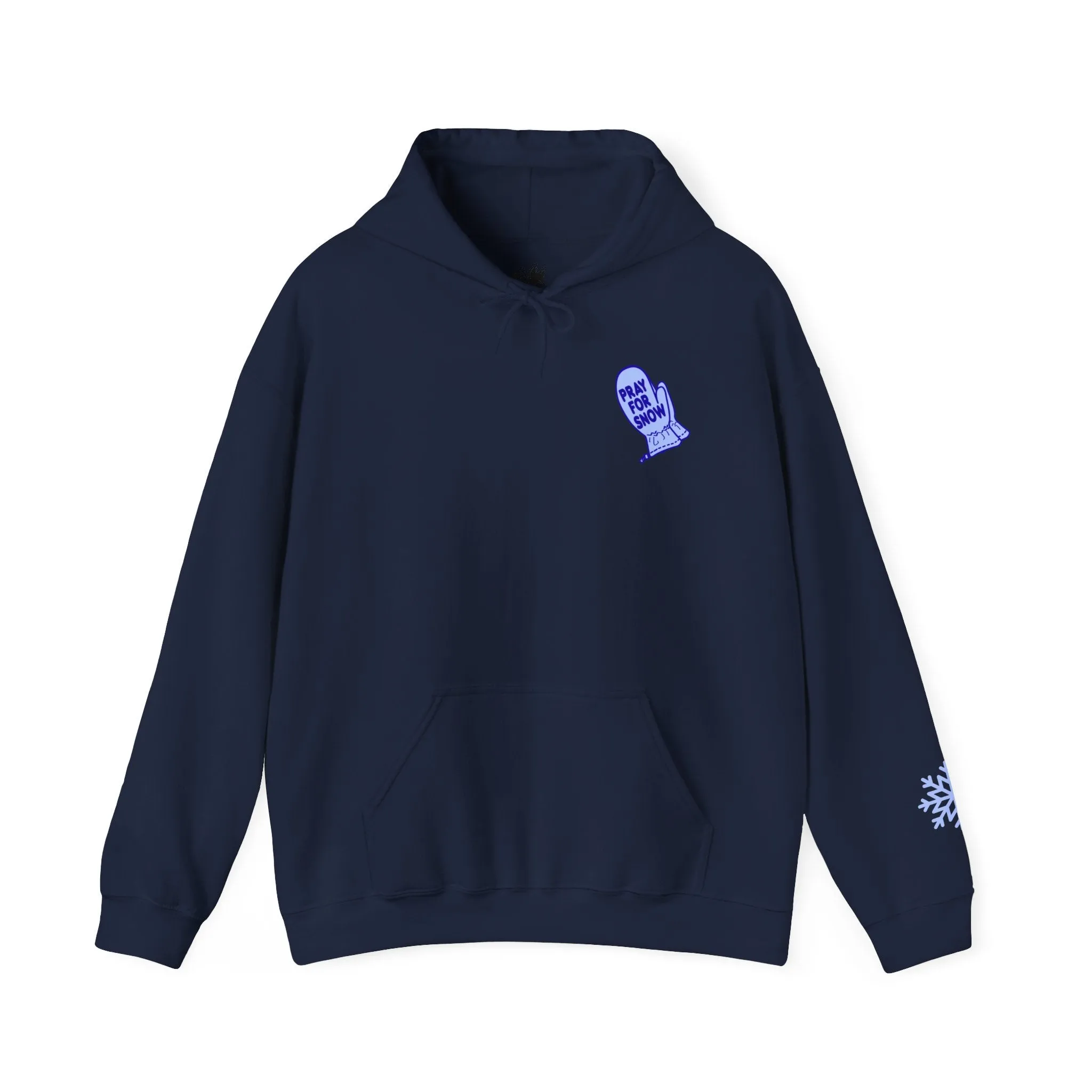 Pray For Snow Sweatshirt
