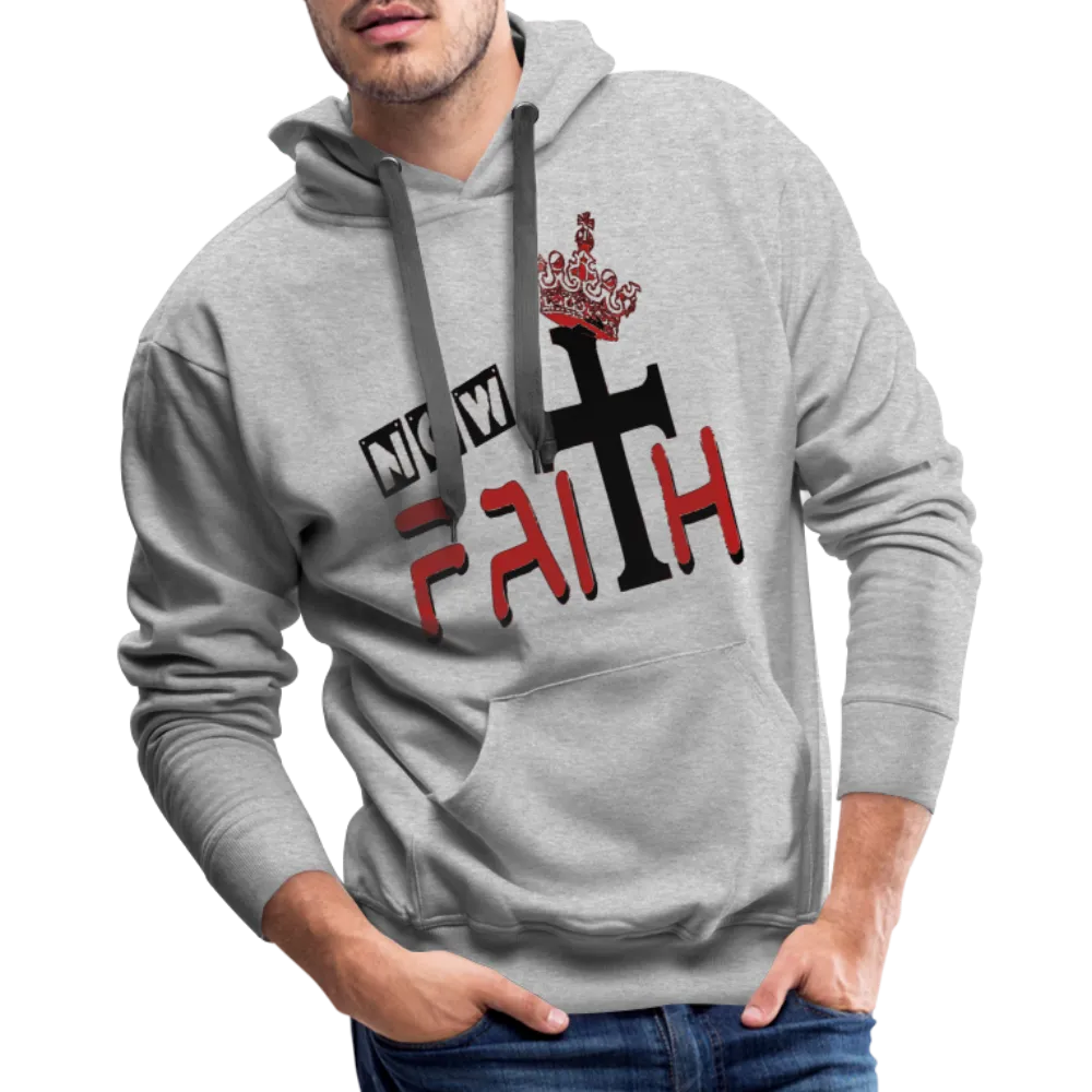 "Now Faith" Hoodie