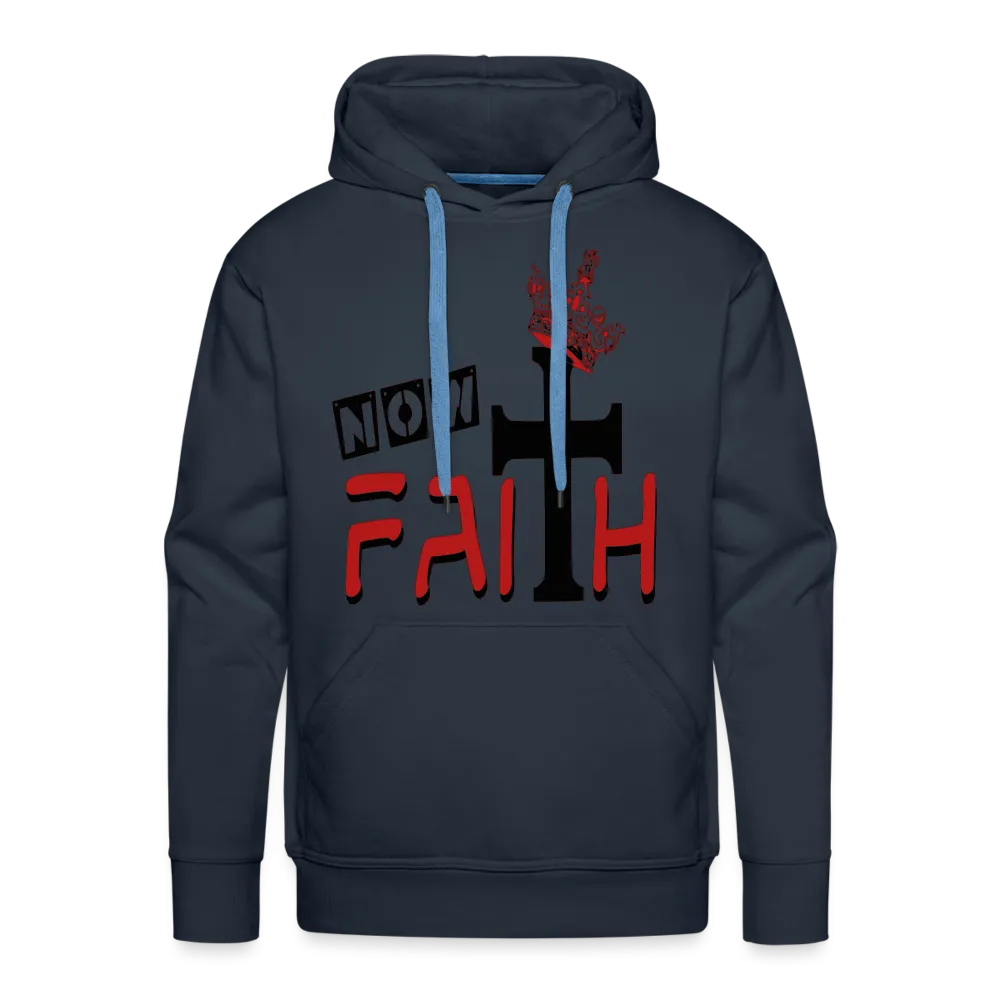 "Now Faith" Hoodie