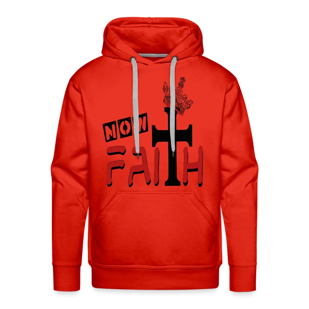 "Now Faith" Hoodie