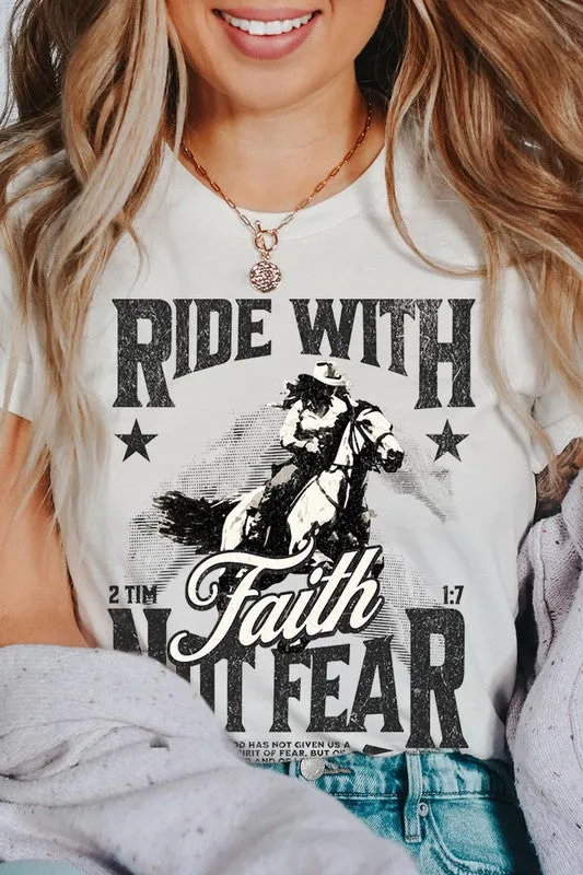 RIDE WITH FAITH NOT FEAR