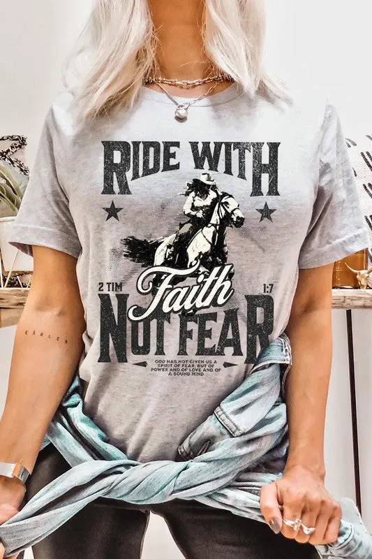 RIDE WITH FAITH NOT FEAR