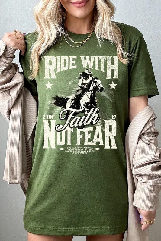 RIDE WITH FAITH NOT FEAR