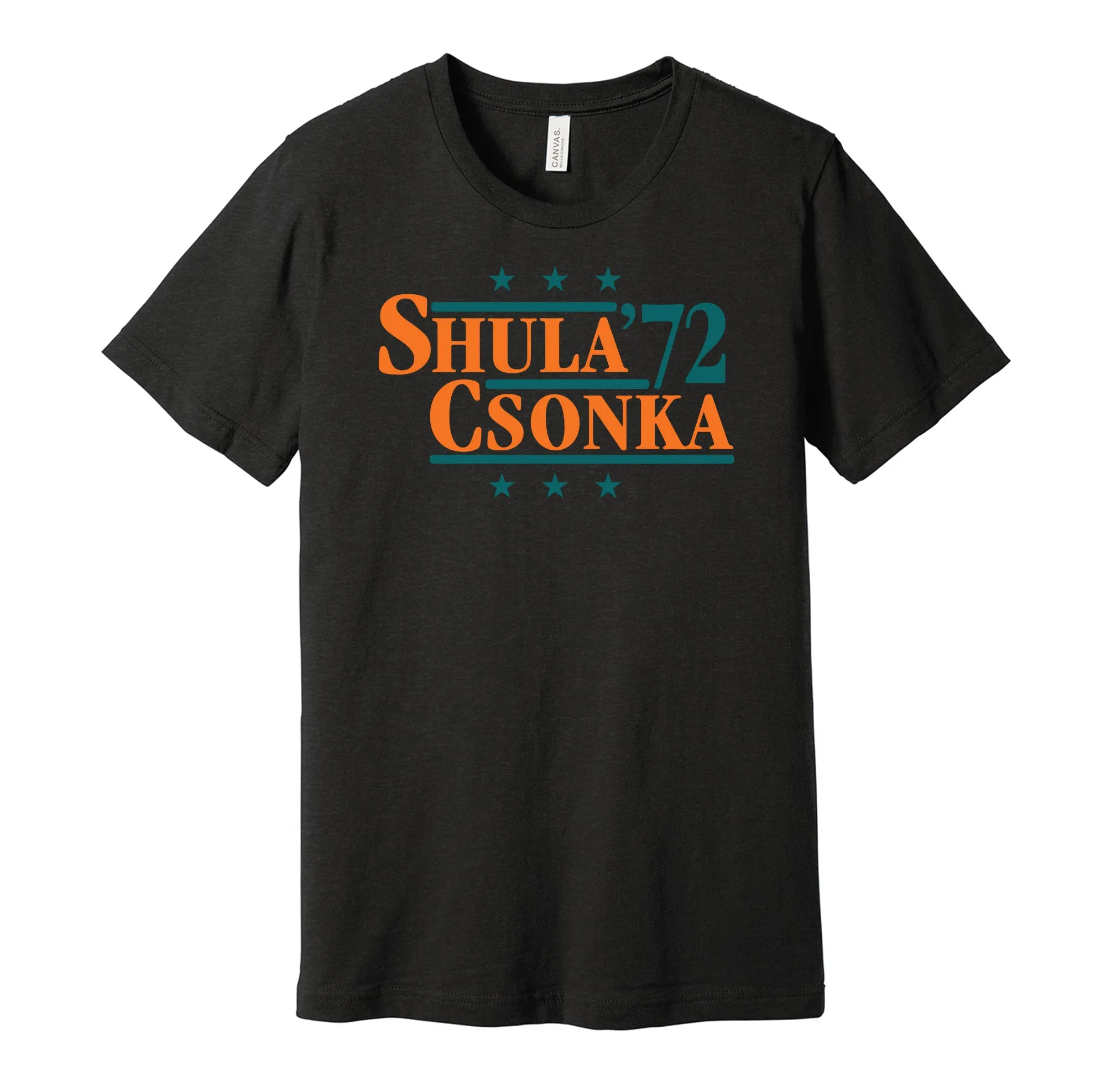 Shula & Csonka '72 - Miami Legends Political Campaign Parody T-Shirt - Hyper Than Hype Shirts